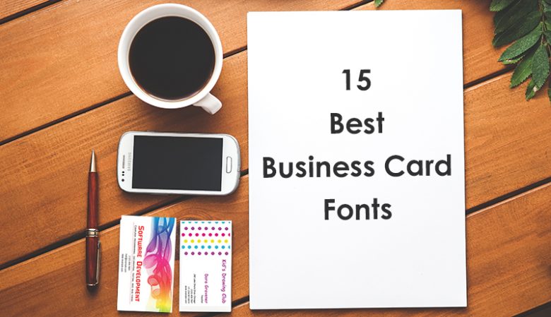 15 Best Business Card Fonts | Pro-Level Card Samples